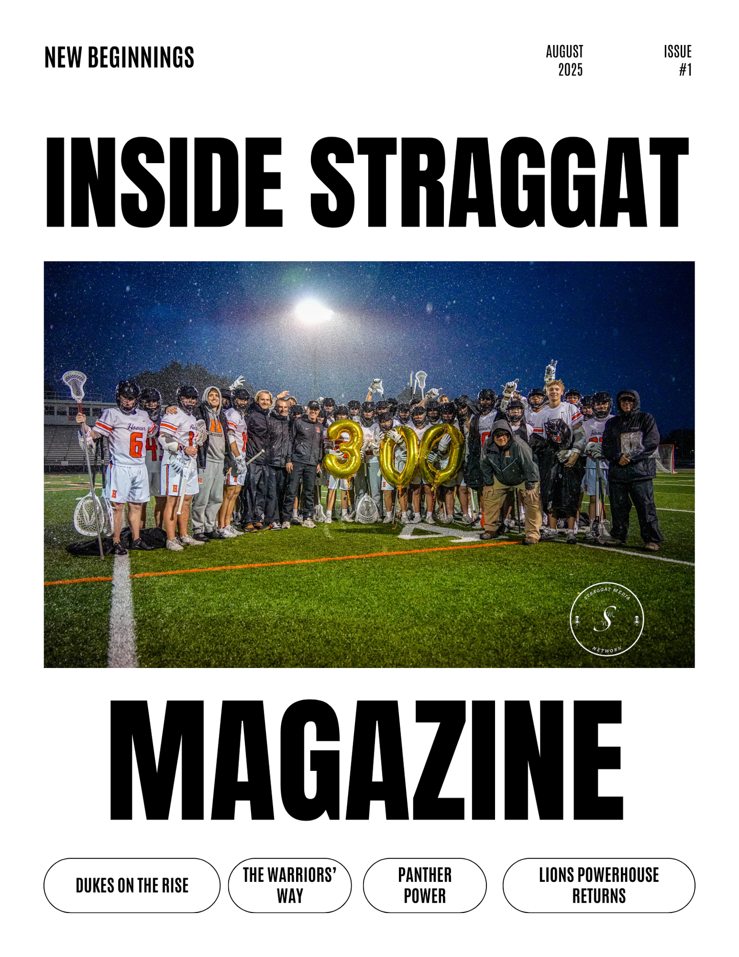 Inside Straggat Issue #1