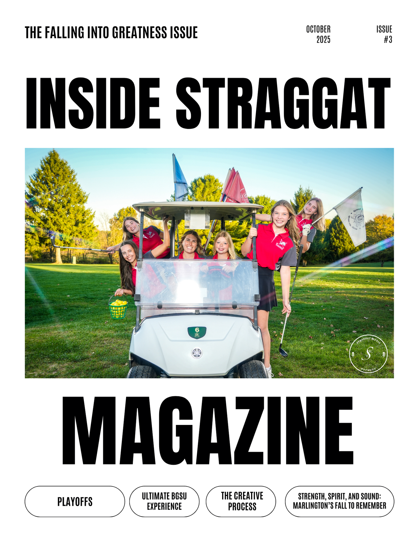 Inside Straggat Issue #3